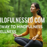 GetWildfulnessed.com: A Gateway to Mindfulness and Wellness