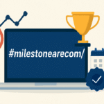 #milestoneareacom/ –  New Opportunities and Achievements